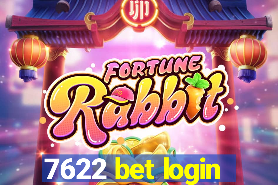 7622 bet login